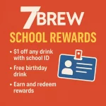 7 Brew School Rewards – Discounts, Points, and Perks for Students & Teachers 7 Brew School Rewards