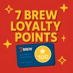 7 Brew Loyalty Points 7 Brew Loyalty Points